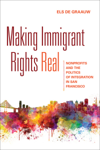 صورة الغلاف: Making Immigrant Rights Real 1st edition 9781501700187