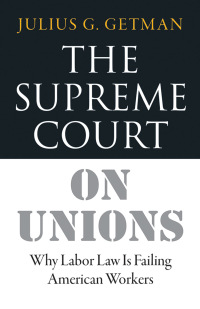 Cover image: The Supreme Court on Unions 1st edition 9781501702730