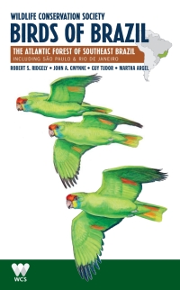 Imagen de portada: Wildlife Conservation Society Birds of Brazil 9781501704536