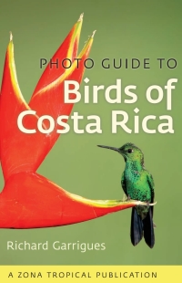 Imagen de portada: Photo Guide to Birds of Costa Rica 9781501700255
