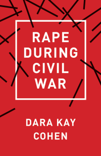 Cover image: Rape during Civil War 9781501702518