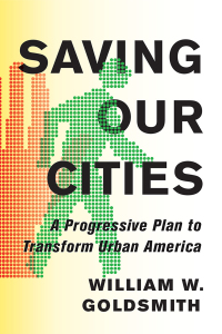 Cover image: Saving Our Cities 9781501704314