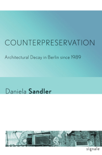 Cover image: Counterpreservation 9781501703164