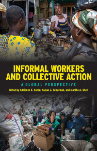 Cover image: Informal Workers and Collective Action 1st edition 9781501705564