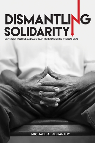 Cover image: Dismantling Solidarity 1st edition 9780801454226