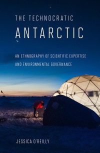表紙画像: The Technocratic Antarctic 1st edition 9780801456923