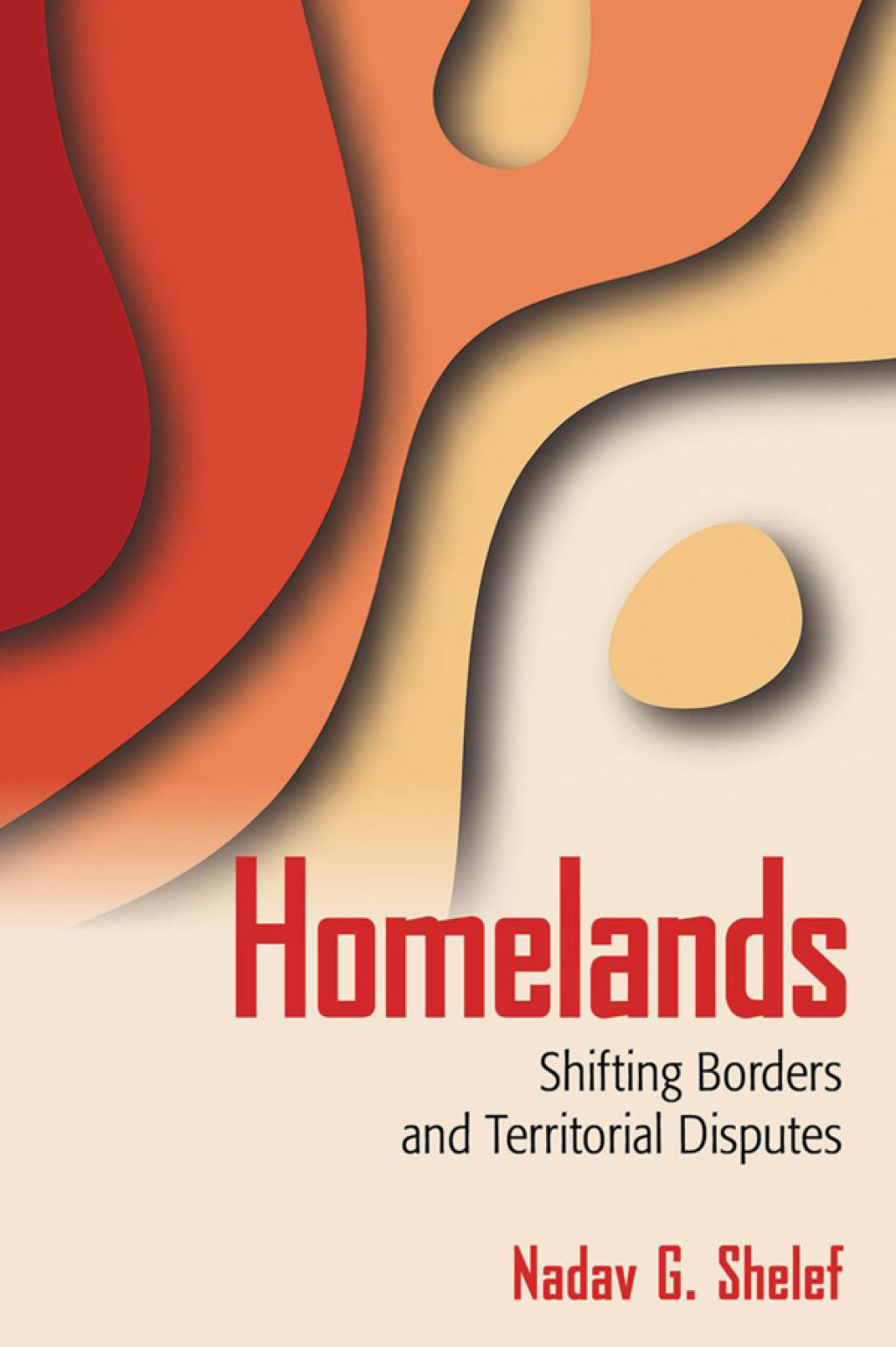 Homelands Shifting Borders and Territorial Disputes