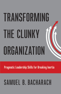 Titelbild: Transforming the Clunky Organization 9781501710032