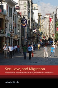 Cover image: Sex, Love, and Migration 9781501713149
