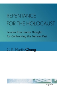 Cover image: Repentance for the Holocaust 9781501707629