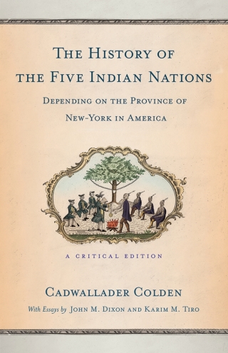 Cover image: The History of the Five Indian Nations Depending on the Province of New-York in America 1st edition 9781501709265
