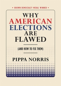 表紙画像: Why American Elections Are Flawed (And How to Fix Them) 1st edition 9781501713408