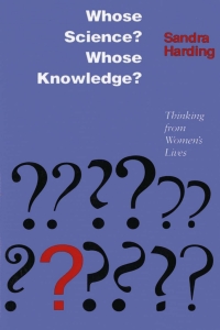 Cover image: Whose Science? Whose Knowledge? 9780801425134