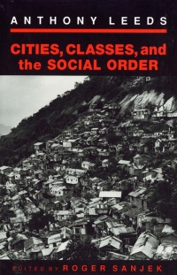 Omslagafbeelding: Cities, Classes, and the Social Order 9780801481680
