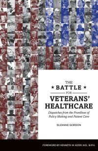 Imagen de portada: The Battle for Veterans’ Healthcare 9781501714559