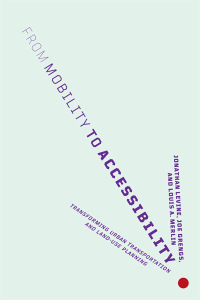 Cover image: From Mobility to Accessibility 9781501716089