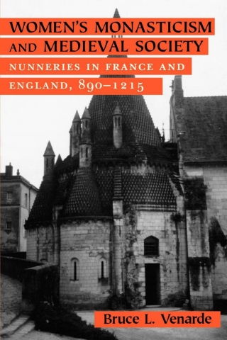 Imagen de portada: Women's Monasticism and Medieval Society 9780801486159