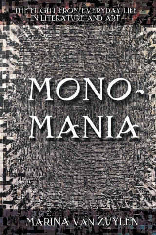 Imagen de portada: Monomania 9780801489860