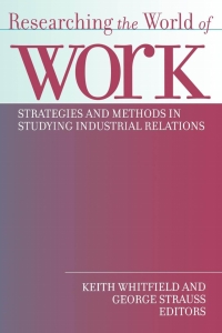 Cover image: Researching the World of Work 9780801485497