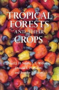 صورة الغلاف: Tropical Forests and Their Crops 9780801480584