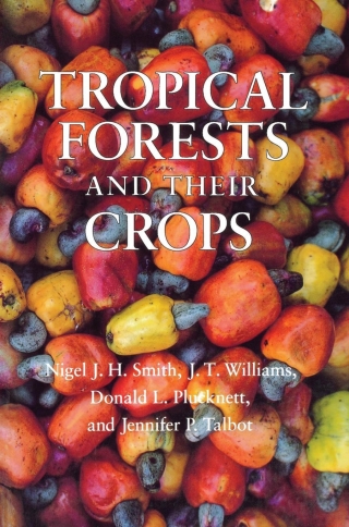 Omslagafbeelding: Tropical Forests and Their Crops 9780801480584