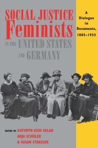 Imagen de portada: Social Justice Feminists in the United States and Germany 9780801484698