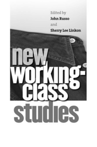 Cover image: New Working-Class Studies 9780801442520