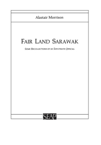 Cover image: Fair Land Sarawak 9780877277125