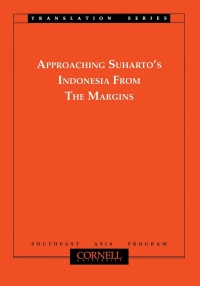 صورة الغلاف: Approaching Suharto's Indonesia from the Margins 9780877274032