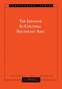 Cover image: The Japanese in Colonial Southeast Asia 9780877274025