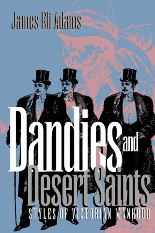 صورة الغلاف: Dandies and Desert Saints 9780801482083