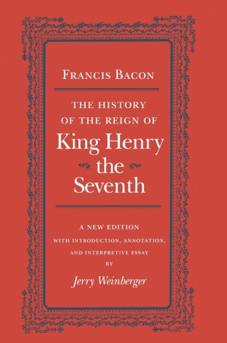 Cover image: The History of the Reign of King Henry the Seventh 9780801430671