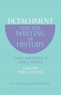 Omslagafbeelding: Detachment and the Writing of History 9780801490590