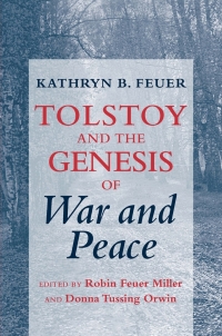 Cover image: Tolstoy and the Genesis of "War and Peace" 9780801419027