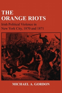 Imagen de portada: The Orange Riots 9780801480348