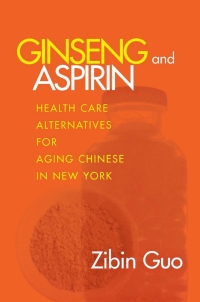 表紙画像: Ginseng and Aspirin 9780801437571