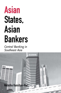 Imagen de portada: Asian States, Asian Bankers 9780801439872