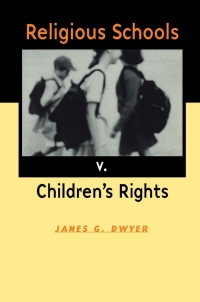 Imagen de portada: Religious Schools v. Children's Rights 9780801487316