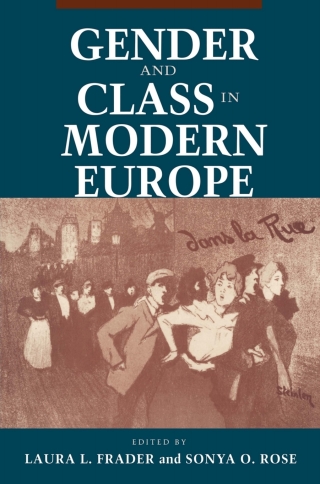 Cover image: Gender and Class in Modern Europe 9780801481468