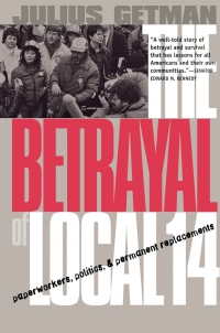 Imagen de portada: The Betrayal of Local 14 9780801486289