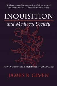 Cover image: Inquisition and Medieval Society 9780801433580