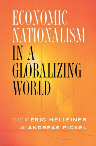 Cover image: Economic Nationalism in a Globalizing World 9780801489662