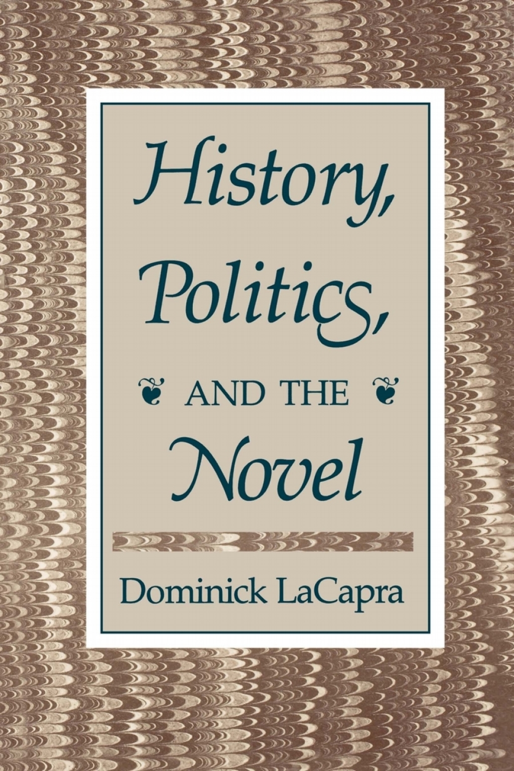 History, Politics, and the Novel 2nd Edition