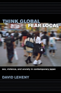 Cover image: Think Global, Fear Local 9780801475344