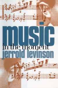 Cover image: Music in the Moment 9780801474293