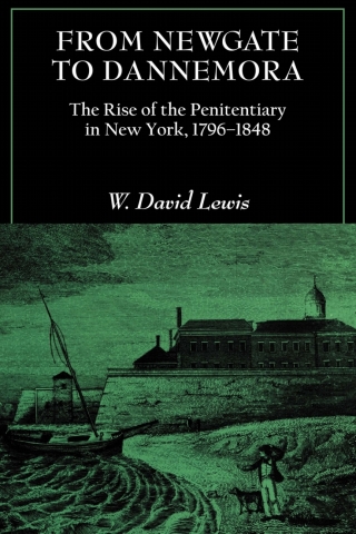 Imagen de portada: From Newgate to Dannemora 9780801475481