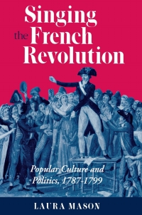 Cover image: Singing the French Revolution 9780801432330