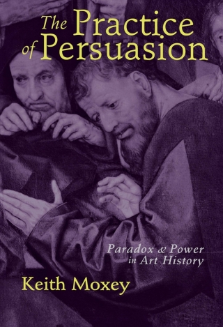 Cover image: The Practice of Persuasion 9780801486753