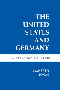 Cover image: The United States and Germany 9780801498909