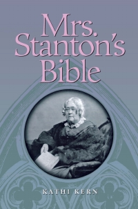 Cover image: Mrs. Stanton's Bible 9780801431913